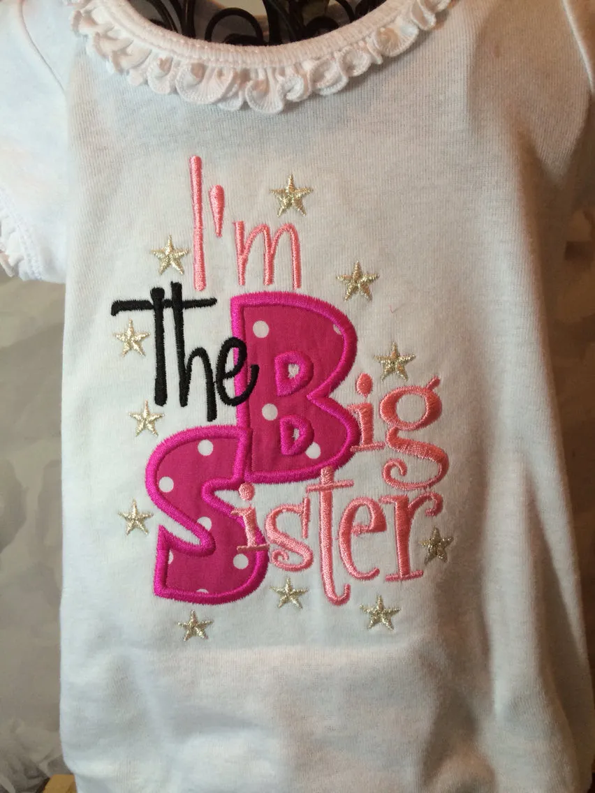 Big sister shirt -- I'm the big sister girls t shirt-  Big sister announcement shirt -- I'm THE big sister shirt or body suit