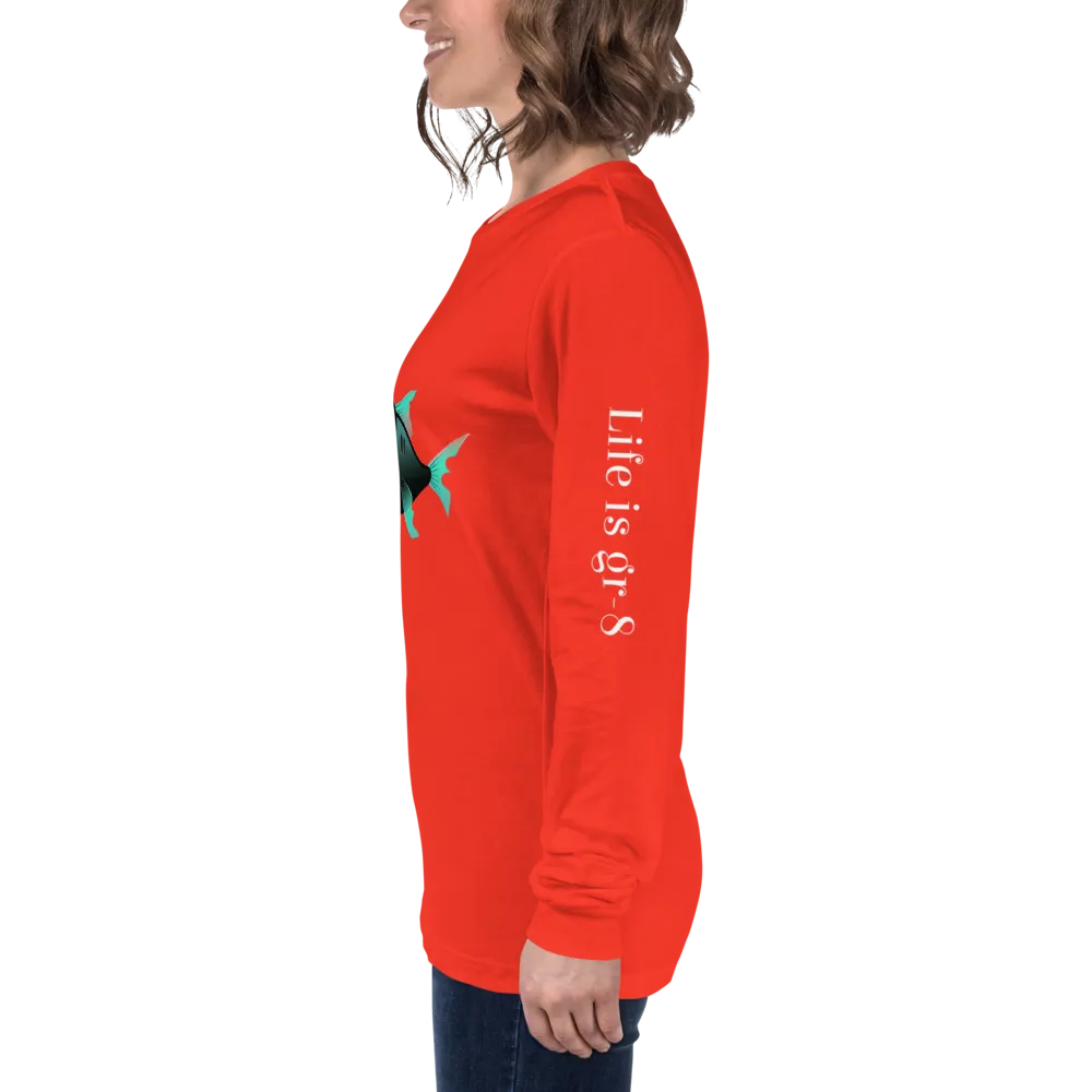 Make Life Gr-8 Again-Unisex Long Sleeve Tee